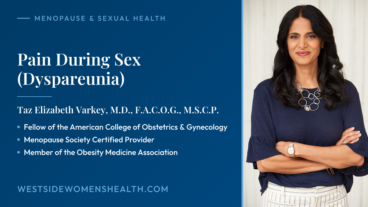 Pain During Sex (Dyspareunia)