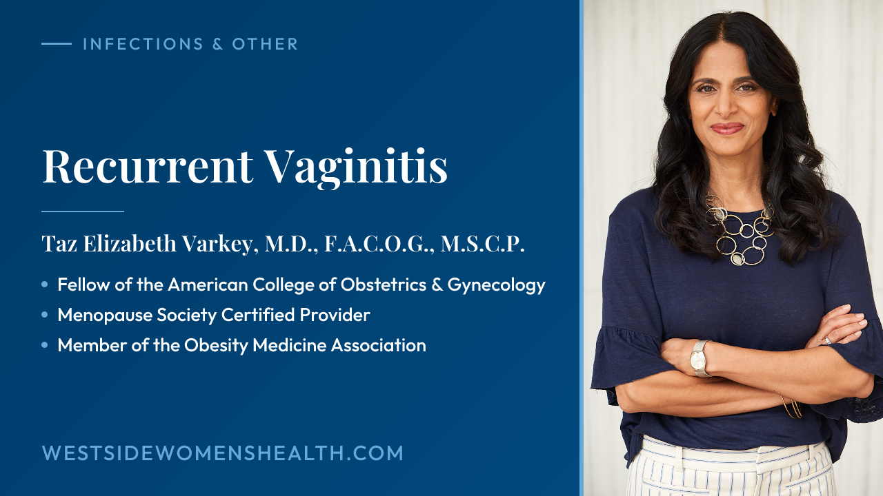 Recurrent Vaginitis